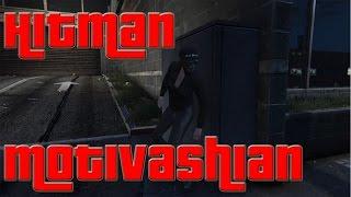 Hitman MotivaSHIAn (GTA 5 Short Machinima)