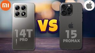 XIAOMI 14T PRO VS IPHONE 15 PRO MAX | FULL COMPARISON 