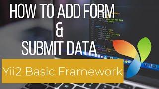 CRUD Yii - How to add form and submit data in Yii Framework - Yii Framework