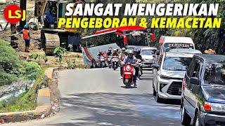 LSJ - Melihat Lebih Dekat Proses Pengeboran Dan Kemacetan Panjang Melibatkan Bus MPM