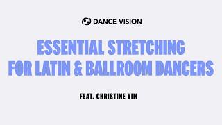 Essential Stretching for the Ballroom and Latin Dancer | Dancesport