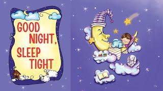 Good Night, Sleep Tight | Nursery Rhymes & Kids Songs | English