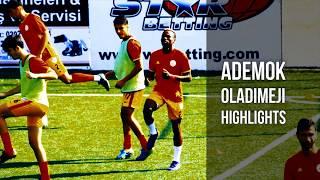 Ademok Oladimeji Highlights