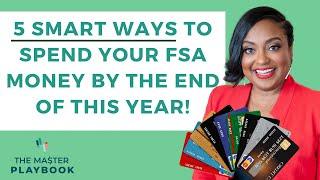 5 GENIUS Ways to Use FSA Money Before It's Gone!