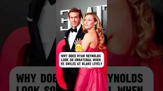 Why is Ryan Reynolds smiling so unnaturally at Blake Lively?#celebrity #ryanreynolds #blakelively