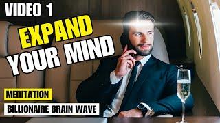 Billionaire Brain Wave Theta Waves | Think Outside the Box #1