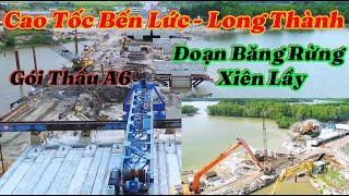 Cao Tốc Bến Lức - Long Thành, Gói Thầu A6 tuyến Cuối Địa Hình Phức Tạp Nhất Của Gói Thầu…