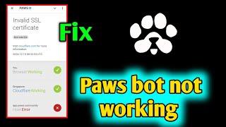 Fix paws boat not working | paws error code 526 | Paws app Invalid SSL certificate problem | Issues