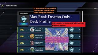 The Highest Potential Master Duel deck - DRYTRON - *MAX RANK PLAYER TIPS*  in depth