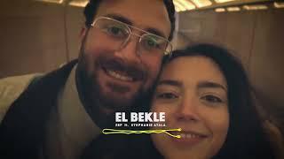 Zef - El Bekle (feat. Stephanie Atala) - [Official Video 2022] / زاف - البكلة (feat. ستيفاني عطالله)