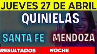 Resultados Quinielas Nocturna de Santa Fe y Mendoza, Jueves 27 de Abril