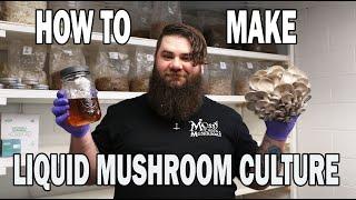 Liquid Mushroom Culture from Gourmet Oyster Mushrooms, New Episode in How to grow Mushrooms Series