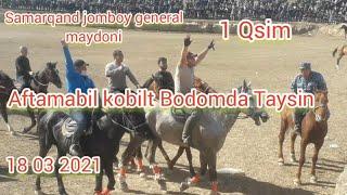 SAMARQAND JOMBOY GENERAL KATTA KOPKARI 1QSIM 18 03 2021