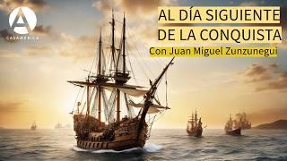 Al día siguiente de la conquista