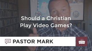 Should a Christian Play Video Games?