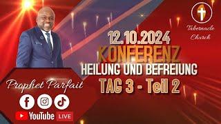 Bewegung Satans in der Gemeinde erkennen – 3. Konferenztag - Teil 2, 12. Oktober 24, Mannheim LIVE