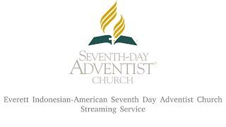 Church Service on 12/21/24 Everett Indonesian American SDA Church Live Stream