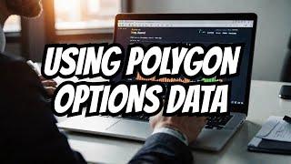 Master Polygon API for Options Data in Minutes