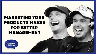 Marketing Your Products Makes for Better Management | Baejuice and Adam Metwally