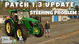 Farming Simulator 25 - Patch 1.3 - How To Fix Steering Trouble - Playstation 5