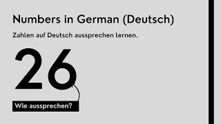 How to Pronounce 26 in German? Wie spricht man 26 auf Deutsch aus?