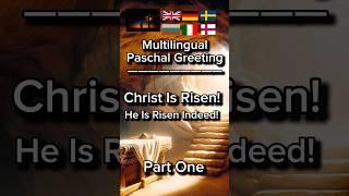 He is Risen Indeed!  | Multilingual Easter Celebration  #shorts #christ #easter