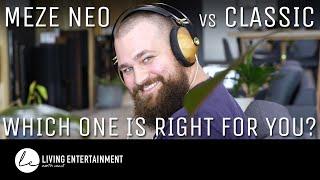 Meze 99 Classic VS 99 Neo. Which one is right for you?