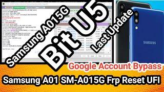 Samsung A01 SM-A015G FRP Reset UFI ONLY 1 CLICK | Samsung A015G Google Account Remove | Bit U5