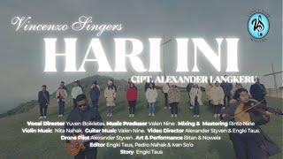 Vincenzo Singers - "HARI INI"  (Official Music Video) Cipt.Alexander Langkeru