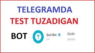 TELEGRAMDA TEST TUZISH BOT /TELEGRAMDA TEST TUZISH / ТЕЛЕГРАМДА ТЕСТ ТУЗИШ БОТ ТЕЛЕГРАМДА ТЕСТ ТУЗИШ