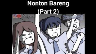 Nonton Bareng (Part 2)