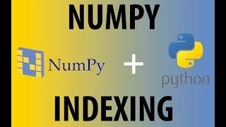 Python NumPy - Indexing/Slicing & Indexing with Boolean Arrays