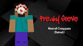 FREAKY STEVE! Minecraft Creepypasta (Bedrock)