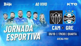 AO VIVO-JORNADA DO BAGÉ-ATLÉTICO MG X GRÊMIO [DIRETO DA ARENA MRV]