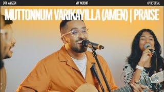 Muttonnum Varikayilla (Amen) | Praise - MPF Worship | Joshua Andrews