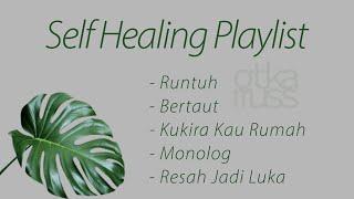 Self Healing Playlist