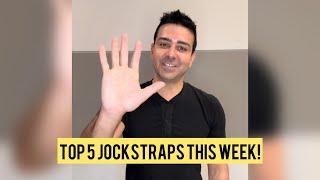 Top 5 Jockstraps This Week!