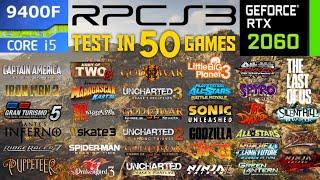 RPCS3 Emulator Test In 50 Games | RTX 2060 + i5 9400F