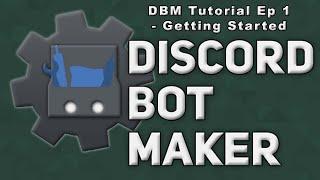 DBM Tutorial Ep 1  - Getting started