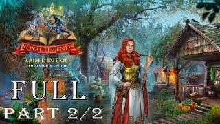 Royal Legends 2: Raised In Exile CE  Game Part 2/2 Walkthrough @ElenaBionGames