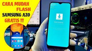 CARA MUDAH FLASH SAMSUNG A20 A205F GRATIS !!!