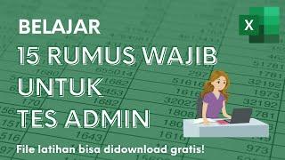 WAJIB BISA! 15 RUMUS EXCEL UNTUK TES ADMIN DAN SELEKSI KERJA (2021)