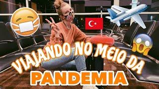 COMO ESTA SENDO VIAJAR INTERNACIONAL NESSE PERÍODO | BRASIL--TURQUIA | O QUE MUDOU?! | KELIN UESS