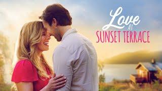 Love At Sunset Terrace | Movie Starring Ellen Woglom and Carlo Marks