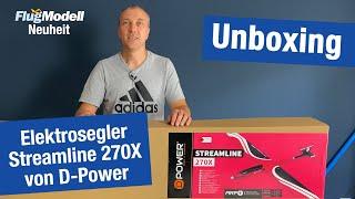 Streamline 270X von D-Power-Modellbau – Elektrosegler im FlugModell- Unboxing