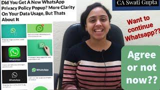 WhatsApp new privacy policy update 2021. Agree or not now? Want to continue WhatsApp?? |Stay Ahead!