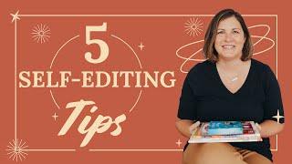 5 Tips to Self Edit a Children's Book | Revise a First Draft