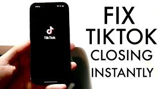 How To FIX TikTok Closing By Itself!