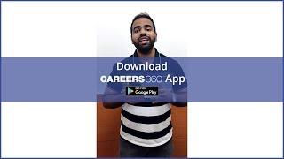 Download Careers360 App!