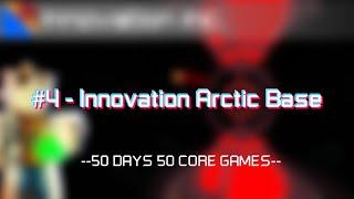 Day 4: Innovation Arctic Base | Meltdown | Roblox